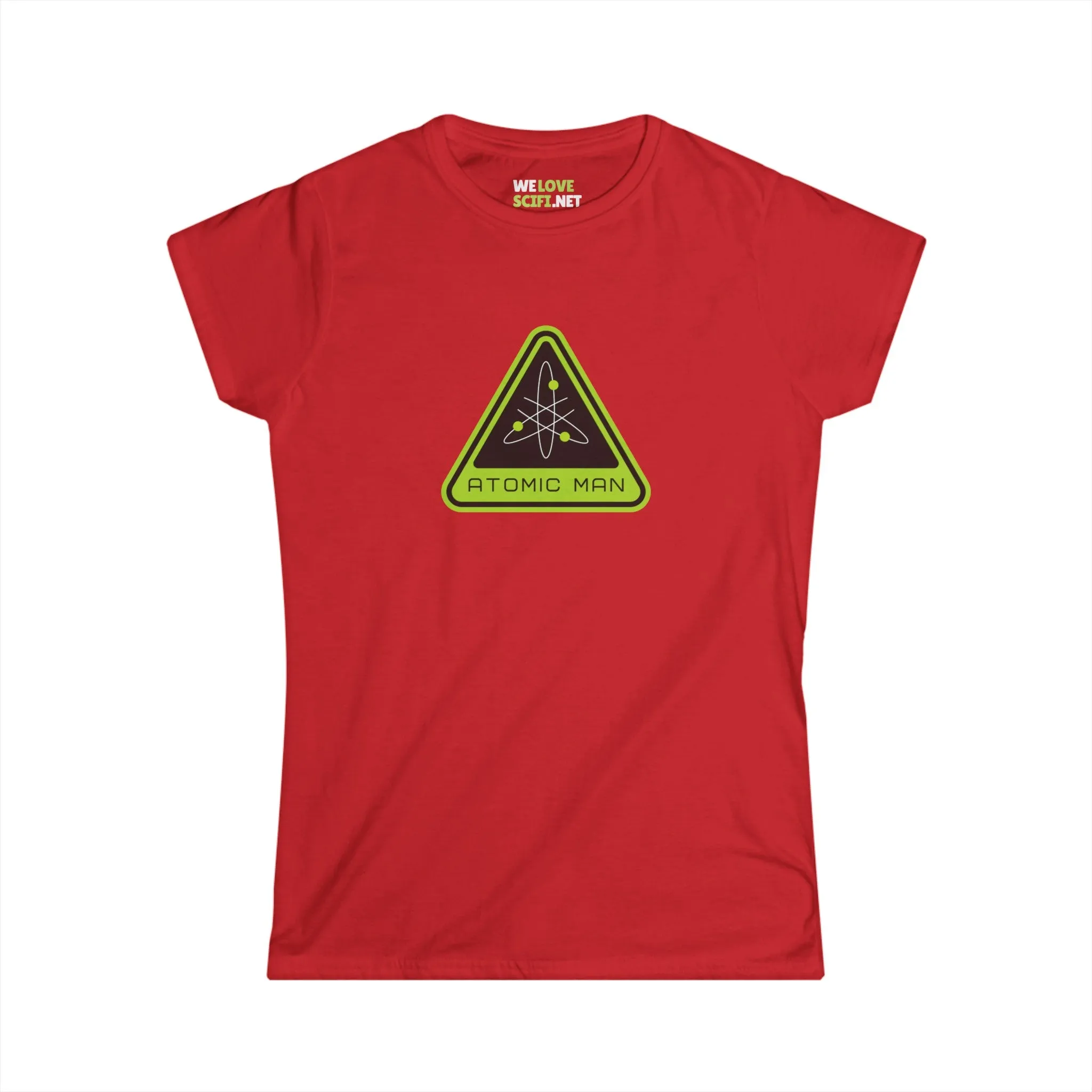 Atomic Man Sign Sci-Fi Woman's Tee