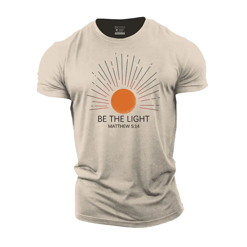 Be The Light Cotton T-Shirts