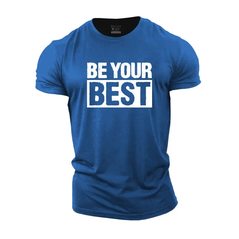 Be Your Best Graphic Men's Fitness T-shirts