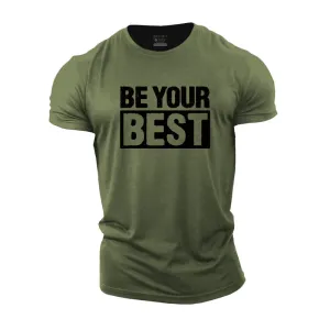 Be Your Best Graphic Men's Fitness T-shirts