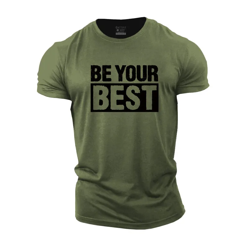 Be Your Best Graphic Men's Fitness T-shirts