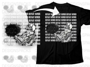 Bold Defeat Father Graphic Gym Workout Motivation Png Digital Download
