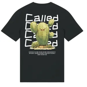 Called Cactus (Trust in his way) Shirt BackPrint