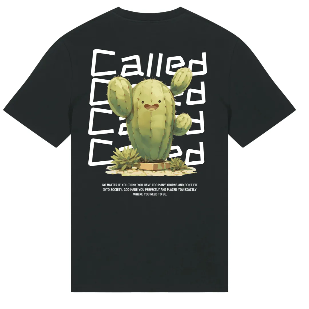 Called Cactus (Trust in his way) Shirt BackPrint