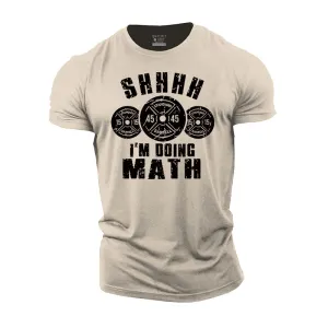 I'm Doing Math Cotton T-Shirt