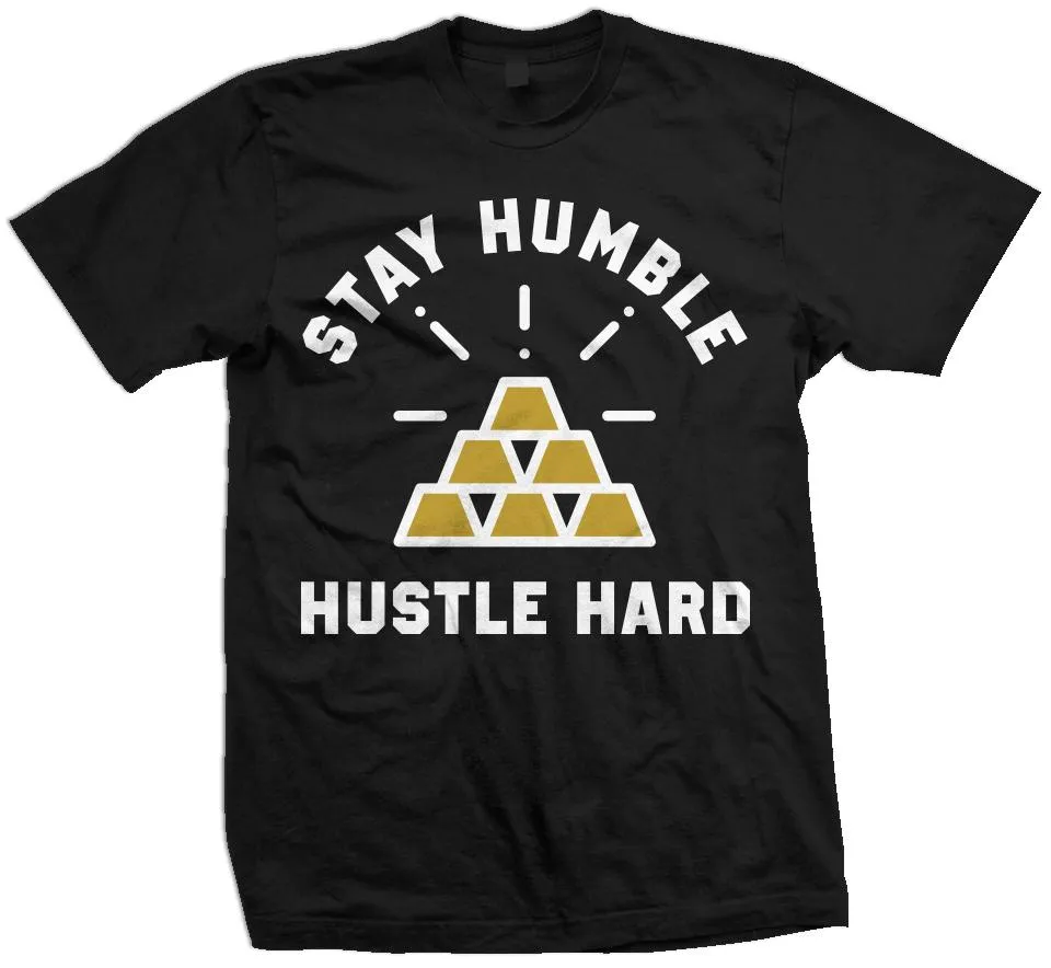 Stay Humble Hustle Hard - Black T-Shirt